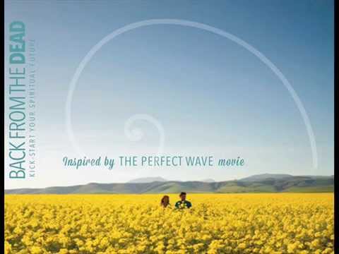 Keep on dreaming  - The Perfect Wave