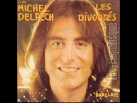 Michel Delpech - Les divorc&eacute;s