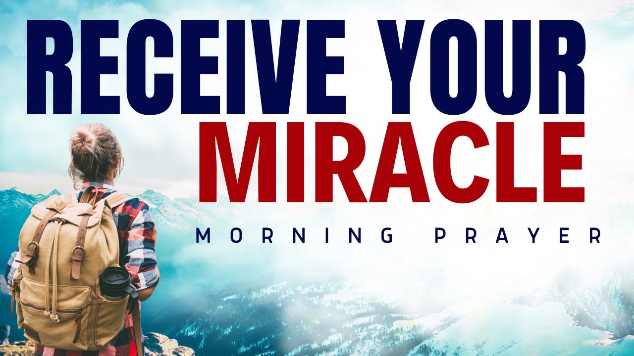 Morning Miracle Prayer: What God Wants You to Know About Breakthroughs