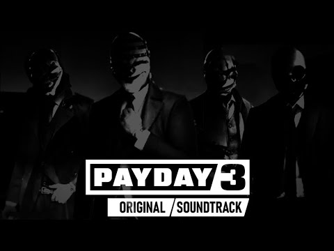Our Success, Our Money (PAYDAY 3 Original Soundtrack) (Gustavo Coutinho)