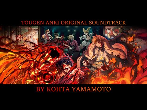 Tougen Anki Full Original Soundtrack - Tougen Anki OST FULL