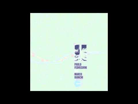 Paolo Fedreghini And Marco Bianchi - Urban Savage