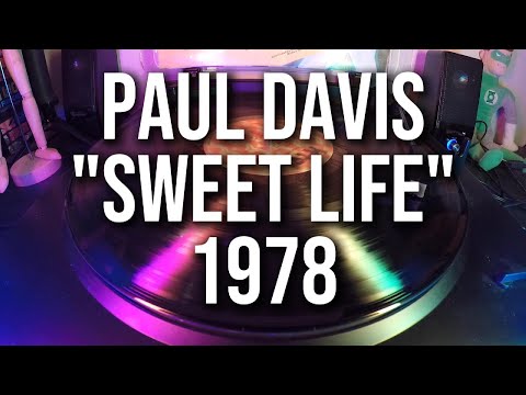 Paul Davis - "Sweet Life" | 1978 (Analog Vinyl Audio)