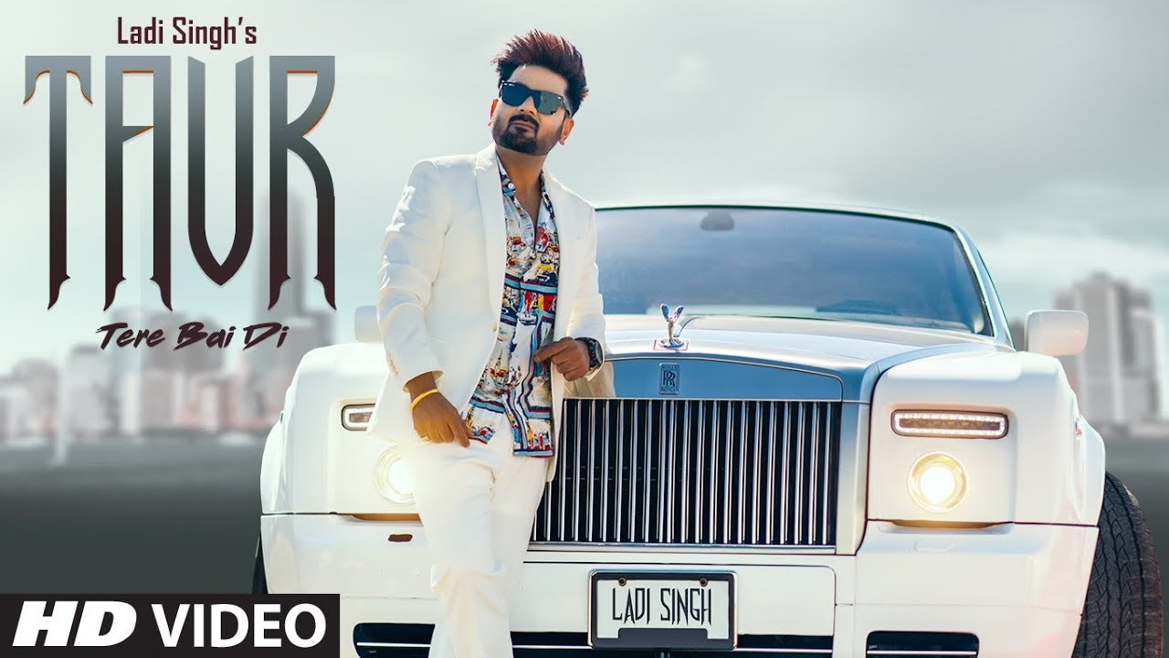 Taur Tere Bai Di Lyrics – Ladi Singh | New Punjabi Song 2020 Taur Tere Bai Di Lyrics – Ladi Singh | New Punjabi Song 2020