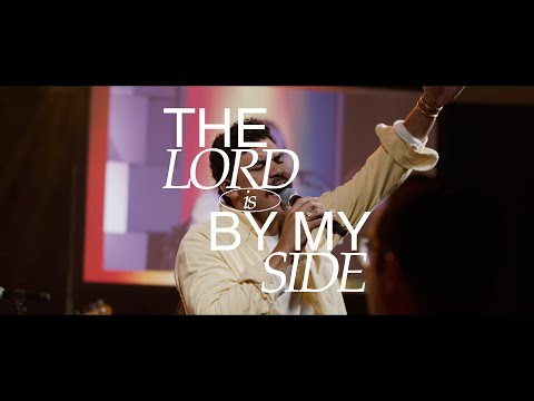 Thumbnail for The Lord Is By My Side video