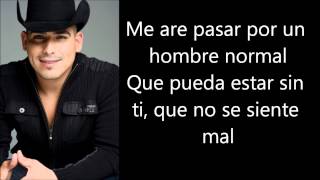 Espinoza Paz - Un Hombre Normal Letra Lyrics