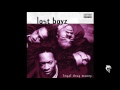 Lost Boyz - Is This Da Part