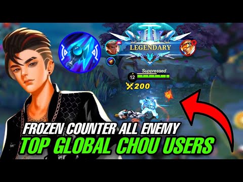 TOP GLOBAL CHOU USERS FROZEN COUNTER ALL ENEMY IN RANKED (must try) CHOU BEST BUILD 2023 - MLBB