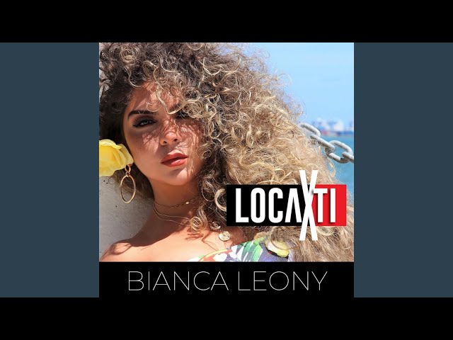 Vídeo relacionado con Loca por ti (Bianca)