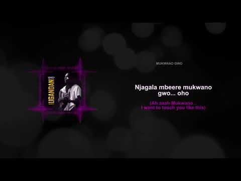 Mukwano Gwo - Kenneth Mugabi ft Angela Kalule
