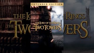 The Lord of the Rings: The Two Towers (Extended Edition)