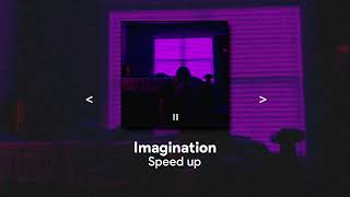 Imagination - Shaw Mendes || Speed Up