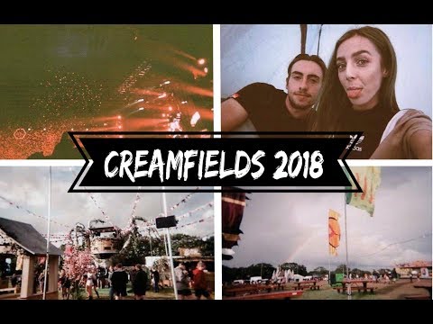 ONE LAST TIME... | Creamfields 2018 Vlog