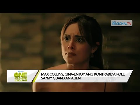 One Western Visayas: Max Collins, gina-enjoy ang kontrabida role sa ‘My Guardian Alien’