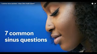 7 common sinus questions - Mayo Clinic Health System