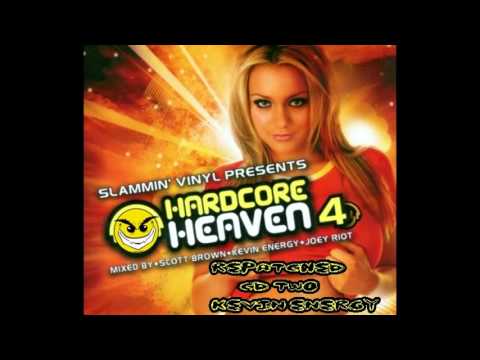 Hardcore Heaven 4 Repatched CD 2 Kevin Energy