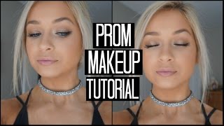 Natural Prom Makeup Tutorial 2017