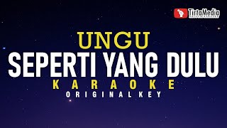 Download lagu Seperti Yang Dulu - Ungu (Karaoke) mp3 Download lagu Seperti Yang Dulu - Ungu (Karaoke) mp3