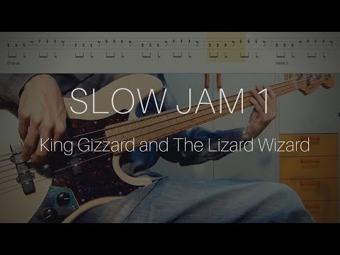 Slow Jam 1 - King Gizzard & The Lizard Wizard