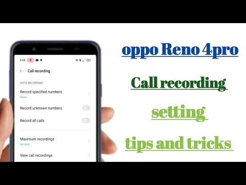 oppo Reno 4pro call recording setting tips and tricks