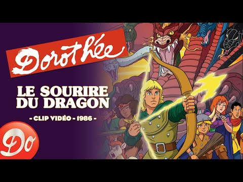Dorothée - Le sourire du dragon (DONJONS ET DRAGONS) | CLIP OFFICIEL - 1986