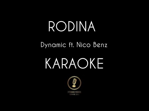 RODINA - Dynamic ft. Nico Benz | KARAOKE