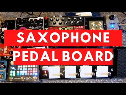 Saxophone Effects Pedal Board Demo - Explained!
