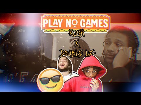 GET OUT THE HOOD BRO 🗣🔥 | KUSH X DOUBLE LZ - NO GAMES (REACTION)