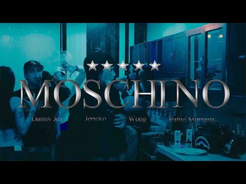 MOSCHINO 🧸- Danny Jez ft. Pablo Montana, Wong, Jericko (Prod Heizen)