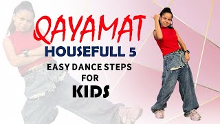 Download lagu Qayamat song | Housefull 5 | Performance By Kajal Prajapati | very easy steps for kids | mp3 Download lagu Qayamat song | Housefull 5 | Performance By Kajal Prajapati | very easy steps for kids | mp3