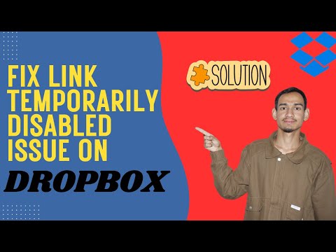 Link Temporarily Disabled Dropbox