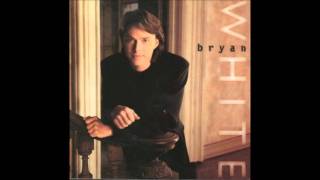 Bryan White - How Long