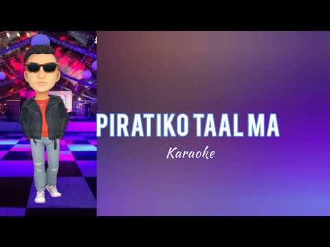 Piratiko taal ma karaoke with lyrical