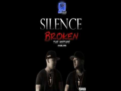 Silence Broken - Mixtape 2015 - Carlito - Nasty Rebelz Music