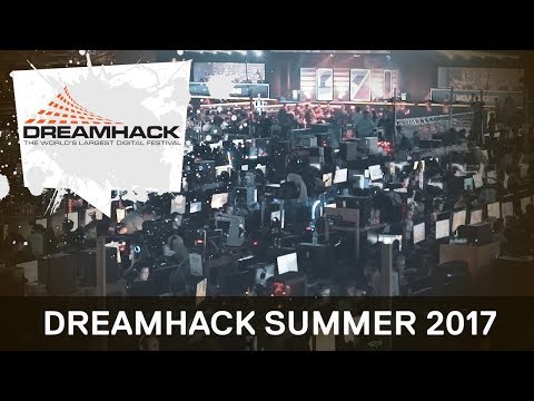 Dreamhack Summer 2017 | Aftermovie