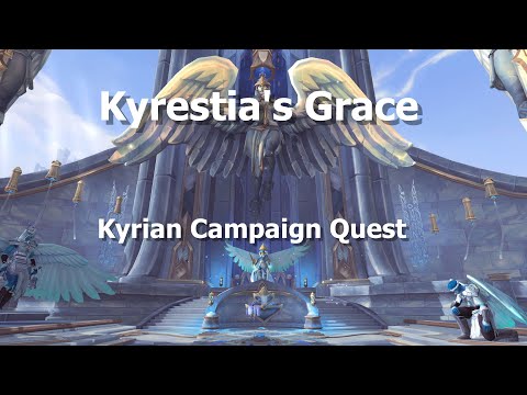 Kyrestia's Grace--Escort Uther---Kyrian Campaign Quest--WoW Shadowlands
