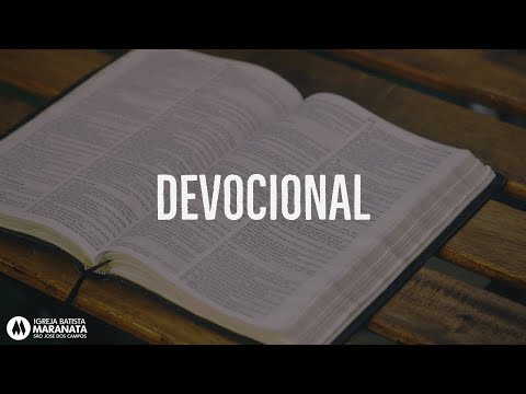 Devocional 31/07/2020 | A importância da comunhão | Carlos Icarahy