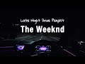 The Weeknd Late Night Drive Playlist X Anonimiles Longdrive Latenight Mercedes