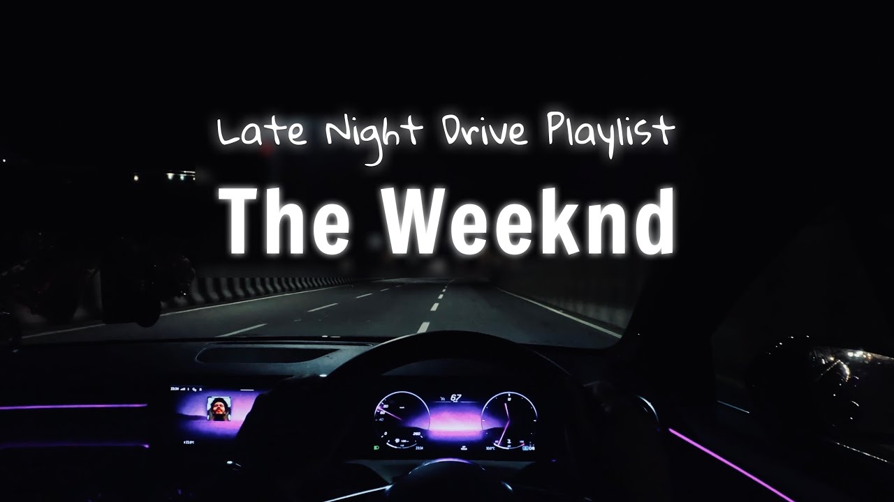 The Weeknd - Late night drive playlist x Anonimiles #longdrive #latenight #mercedes