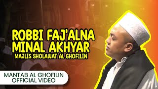 Download lagu Robbi Faj'alna Minal Akhyar (Allah Allahu) - MSA __ Majelis Sholawat Al Ghofilin mp3