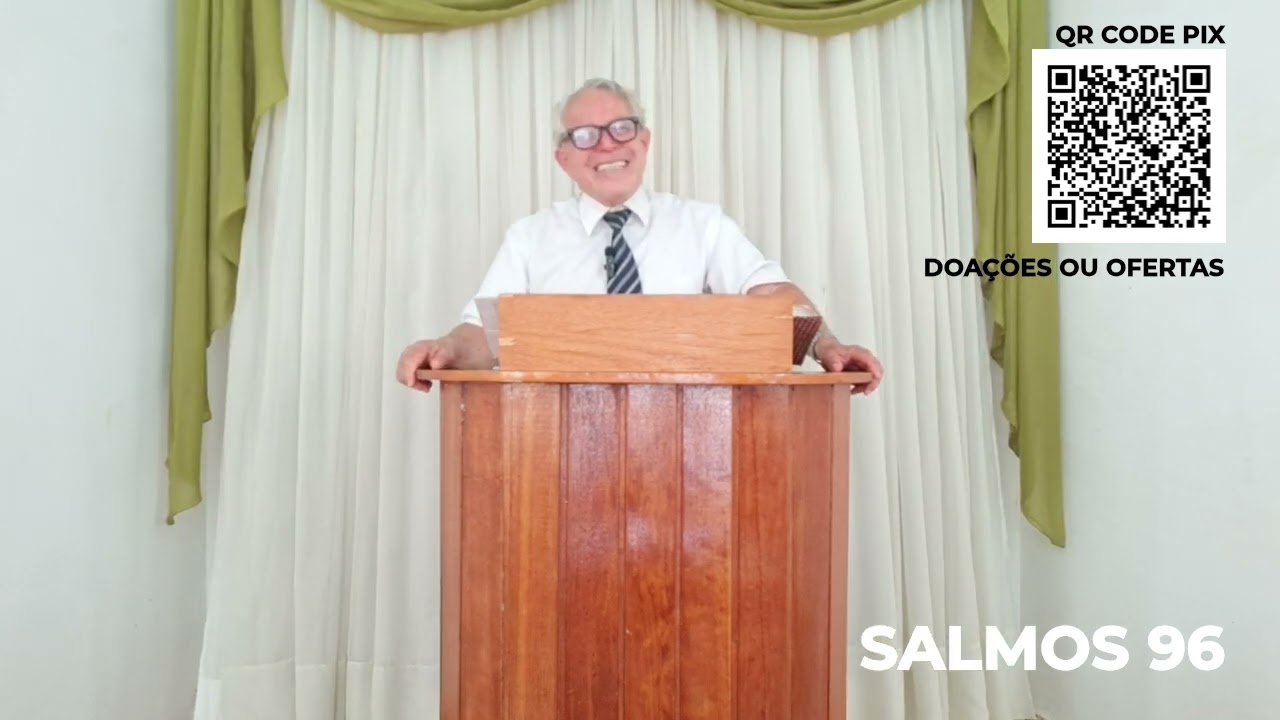 Pregação Proclamando a glória de Deus Salmos 96 | Pr.  David Sena