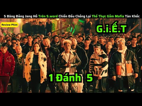 Thế Lực Ngầm Giàu Có Muốn Thâu Tóm 5 Băng Đảng Jang Hồ Về Tay Và Cái  Kết|| review phim