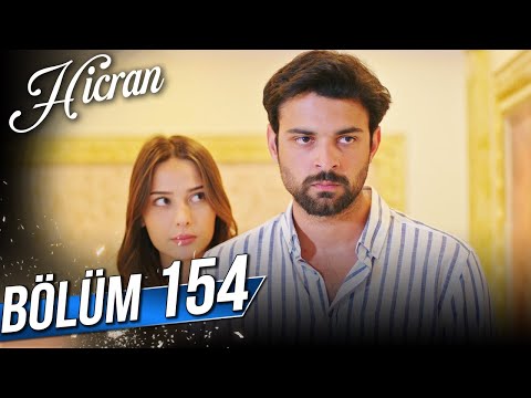 Hicran 154. Bölüm
