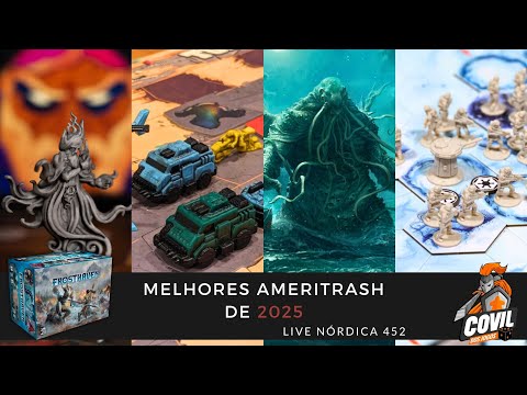 Live Nórdica 452 - Melhores Ameritrash de 2025!