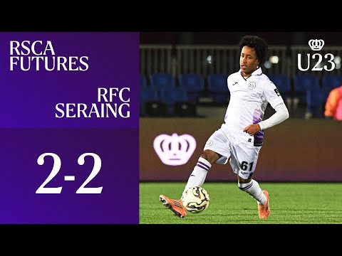 HIGHLIGHTS: RSCA Futures - RFC Seraing | 2025-2026