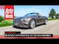Bentley Continental GT V8 Convertible AutoWeek Review