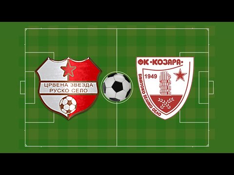 FK "Crvena zvezda" (Rusko Selo) - FK "Kozara" (Banatsko Veliko Selo) 24.08.2025.