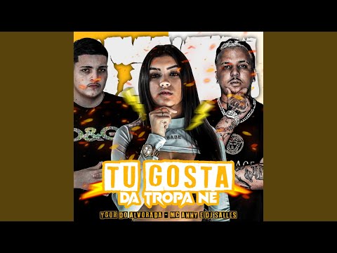 Tu Gosta da Tropa Né