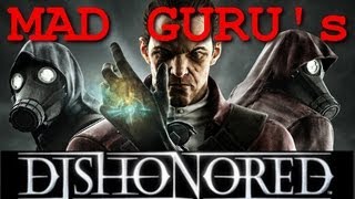 Dishonored DLC Brigmore Witches Ep9: Geezer's Last Gasp