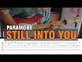 [FREE TABS] Still Into You by Paramore | Guitar Instrumental Cover